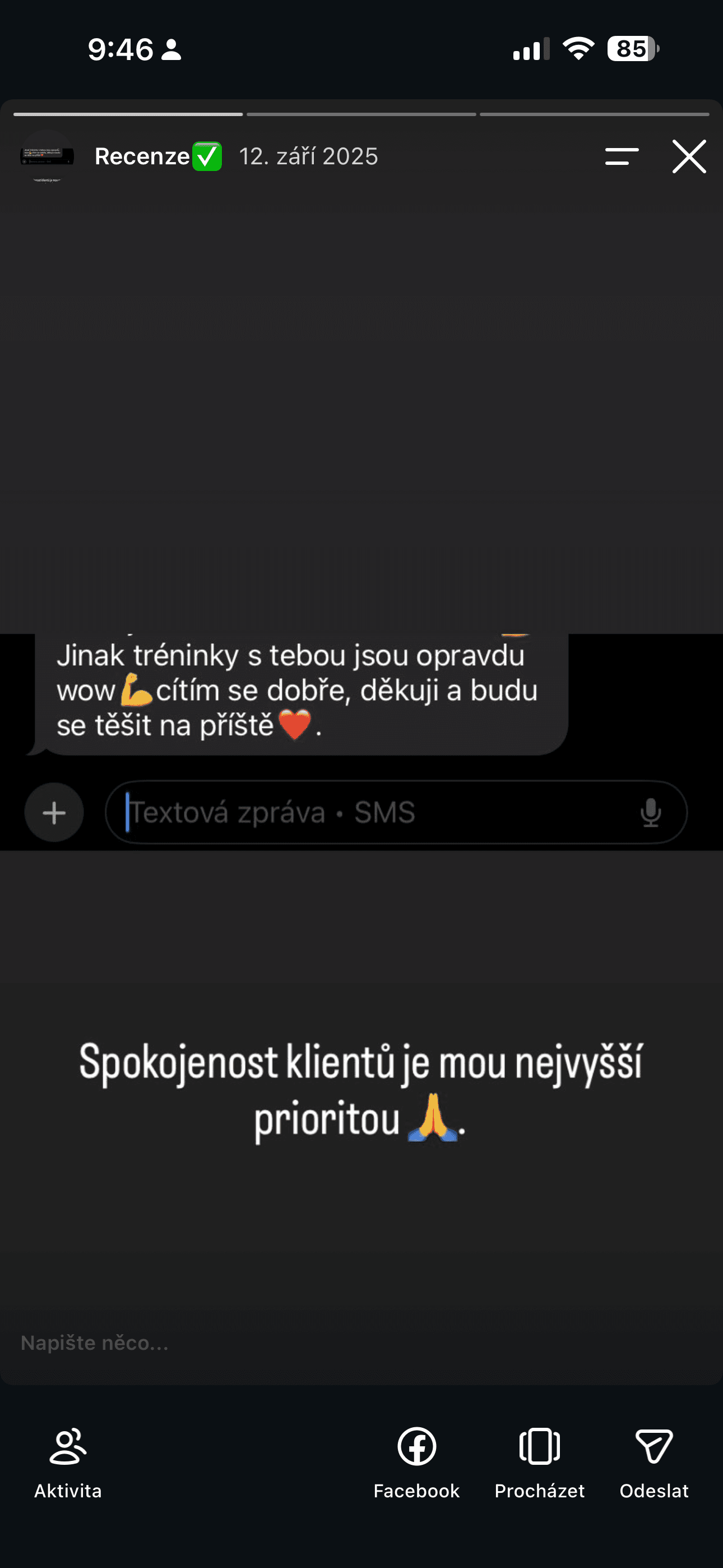 Původní zpráva klientky: Jinak tréninky s tebou jsou opravdu wow 💪 cítím se dobře, děkuji a budu se těšit na příště ❤️.